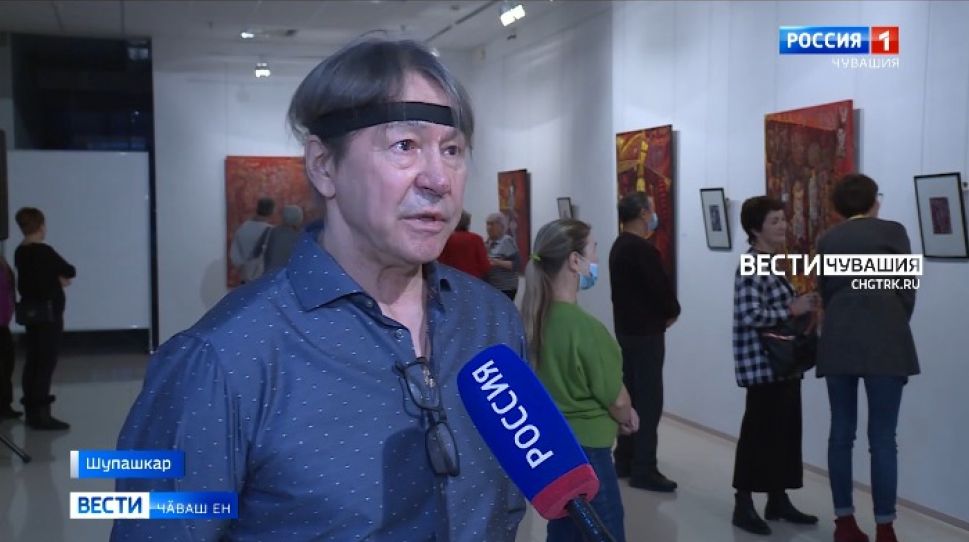 Чӑваш патшалӑх ӳнер музейӗнче Владимир Ларев ӗҫӗсен куравӗ уҫӑлчӗ