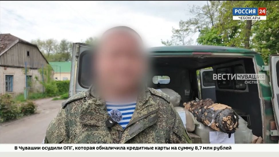 "Народный Фронт" передал бойцам «чувашского полка» гуманитарную помощь