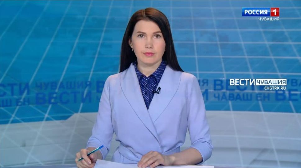Вести Чăваш ен. Выпуск от 21.05.2021