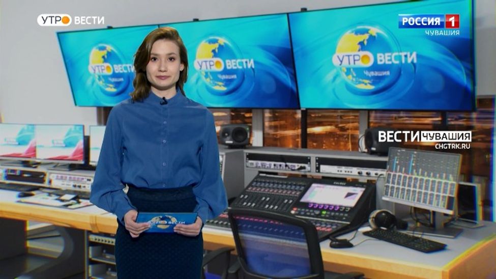 Утро Вести. Чувашия. Выпуск от 24.03.2022